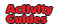 Activity Guides